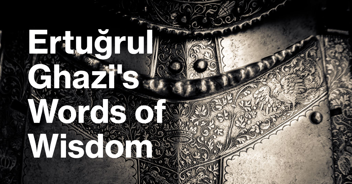 Ertuğrul Ghazi quotes